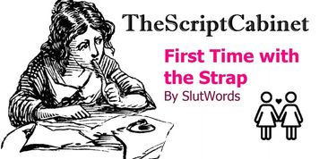 First Time with the Strap EROTIC AUDIO FOR WOMEN