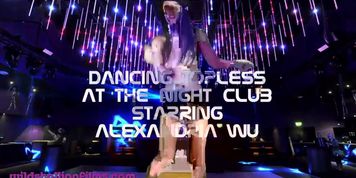 Chinese Teen dances topless in a night club starring Alexandria Wu