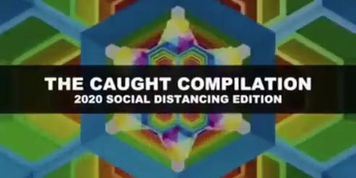 Caught Compilation 2020