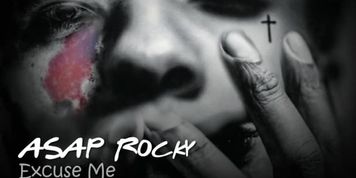asap rocky excuse me