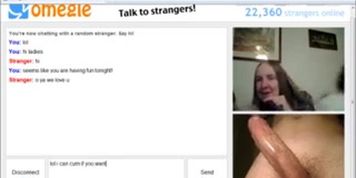 Omegle jizz for some joy lovin&rsquo; women
