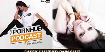 48.Casey Calvert: PainSlut