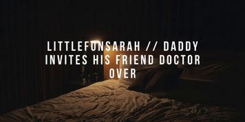 DIRTY TALK // DADDY + DOCTOR HAVE THEIR WAY W/ ME (ASMR Daddy)