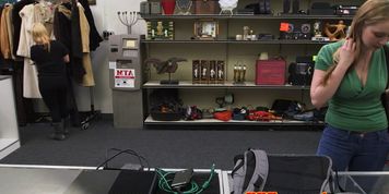 Cockeating pawnshop chick wants more money