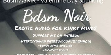 BDSM ASMR - Valentine Day Spanking -DDlg Roleplay (Erotic Audio)