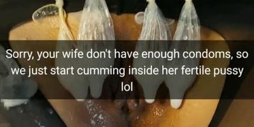 We ran out of condoms, so the guys decided cum deep inside my wife fertile pussy![Cuckold.Snapchat]
