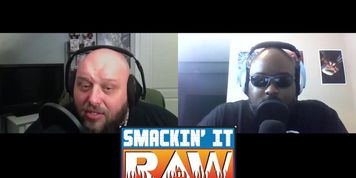The Great American Bash Part 1 - Smackin' It Raw Ep. 151