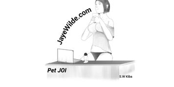 A JOI for my Pet