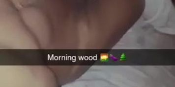 My Snapchat  Morning Wood  Uncut BBC