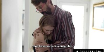 PURE TABOO Riley Star Would Definitely Fuck Her Stepdad To Make Him Feel Better - FRENCH SUBTITLES (Pure_Taboo Pure_Taboo)