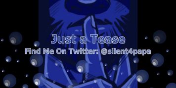 Just a tease (Erotic Audio)